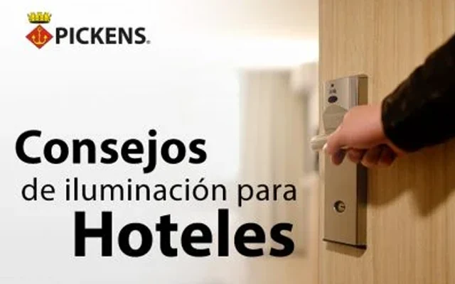 Consejos de iluminación para Hoteles